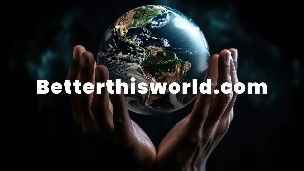 ARK:betterthisworld com