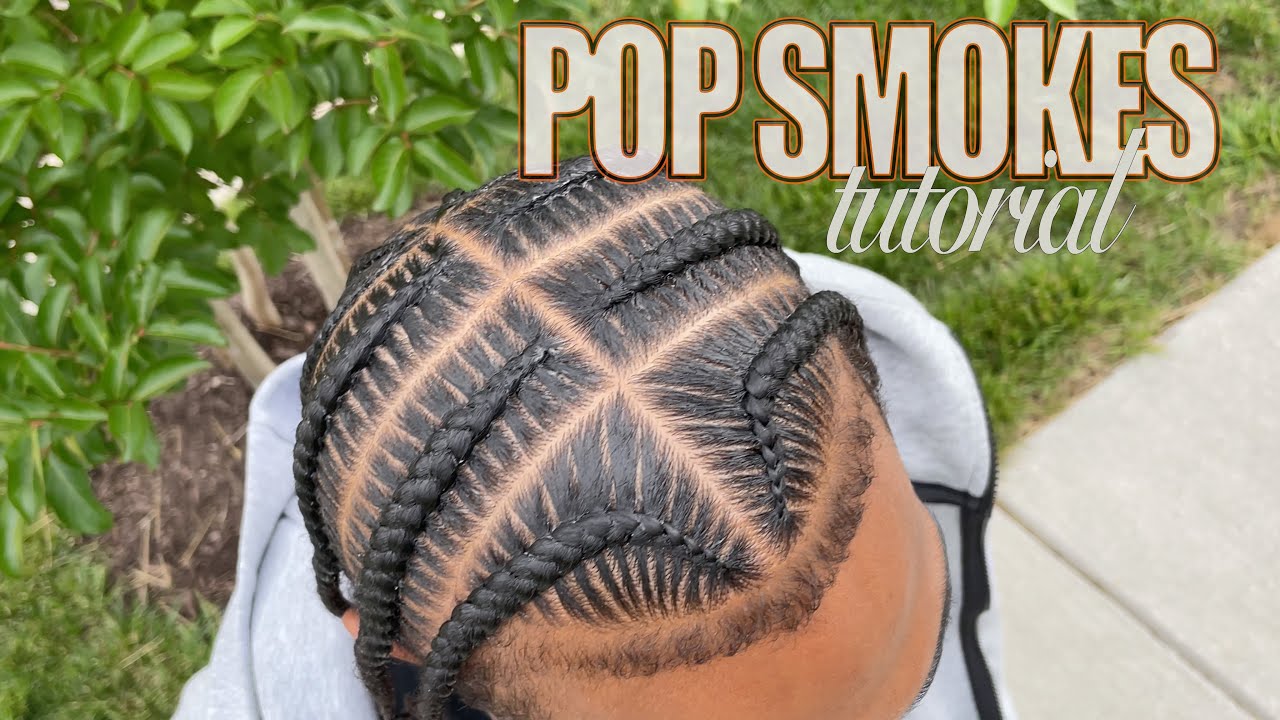 Pop Smoke Braids